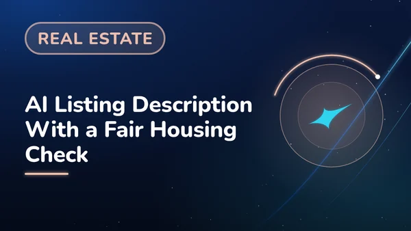 AI Listing Description With a Fair Housing Check
