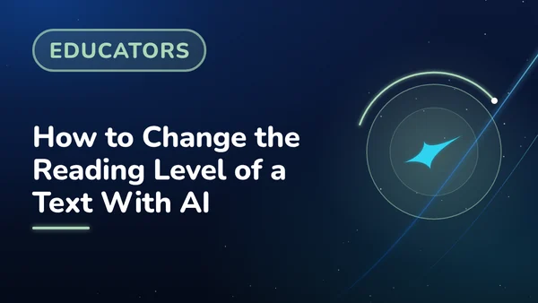 How to Change the Reading Level of a Text With AI