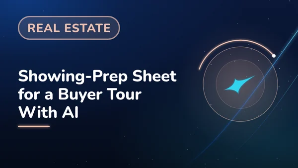 Showing-Prep Sheet for a Buyer Tour With AI